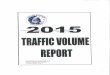 The City of Madison Traffic Volume Report€¦ · The annual City of Madison Traffic Volume Report is a statistical summary of monthly traffic volume data obtained from twenty one
