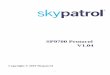 SP9700 Protocol V1 - Tecnica/SP9703/Skypatrol آ  3 Skypatrol SP9700 Protocol V1.04 Change log Date Version