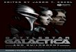 Battlestar Galactica and Philosophy - Higher Intellect€¦ · Battlestar Galactica and philosophy : knowledge here begins out there / edited by Jason T. Eberl. p. cm. — (The Blackwell