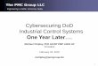 Cybersecuring DoD Industrial Control Systems · systems, medical devices and health information technologies, vehicles and alternative fueled vehicles (e.g., electric, bio-fuel, Liquid