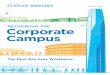RETHINKING THE Corporate Campus - SPUR · companies (NAICS codes 51, 52, 54 and 55). Knowledge jobs were responsible for 36 percent of the growth in regionwide jobs from 2010 to 2014