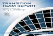 TRANSITION TEAM REPORT...2018/11/20  · TRANSITION TEAM REPORT Presented to Mayor-Elect Jerry L. Demings 11 TECHNOLOGY AND INNOVATION TASK FORCE Task Force Members: Fred Kittinger