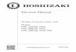 Service Manual - Hoshizaki ice maker · installation, maintenance, and service of the appliance. Should the reader have any questions or concerns which have not been satisfactorily