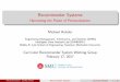Recommender Systems - Harnessing the Power of Personalization · 2017-02-10 · Recommender Systems Harnessing the Power of Personalization Michael Hahsler Engineering Management,