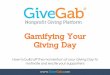 Giving Day Gamifying Your - Amazon S3 Your+Giving+Day.pdf Giving Day Gamification 24-Hour event provides