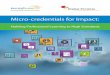 Micro-credentials for Impact - Learning Forward...Micro-credentials for Impact: Holding Professional Learning to High Standards Learning Forward Digital Promise 5 standards clarify