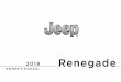 2019 Jeep Renegade Owner's Manual...oriented documents. In the attached Warranty Booklet you will find a description of the services that FCA offers to its customers, the Warranty