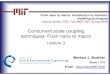 Concurrent scale coupling techniques: From nano to macroweb.mit.edu/mbuehler/www/Teaching/LS/lecture_3-multi... · 2005-11-17 · xxx Markus J. Buehler Room 1-272 Email: mbuehler@MIT.EDU