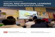 FINDINGS FROM A NATIONAL SURVEY SOCIAL AND EMOTIONAL LEARNING · 2015-06-29 · FINDINGS FROM A NATIONAL SURVEY SOCIAL AND EMOTIONAL LEARNING Perspectives from America’s Schools