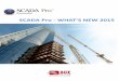 SCADA Pro - WHAT’S NEW 2015 · 2017-05-24 · SCADA Pro (columns, beams, slabs, etc.) including all their respective properties in order for the structure to be ready for analysis