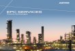 EPC SERVICES EPC Process Technologies SERVICES · 2020-04-09 · the team develops the overall roadmap for the project, illustrating how the key activities and milestones will fit