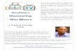 Wes Moore Student Viewing Guide - KidLit TV · 2016-04-11 · StoryMakers Discovering Wes Moore A Student Viewing Guide ! This! student! viewing!guide! is! designed! for! students!in!eighth!through!twelfth!grade.!!It!is!