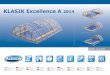 KLASIK Excellence A 2014 · enclosure has to be secured by owner. PL Zadaszenie basenu: lekka konstrukcja Zgodne AFNOR - NF P 90-309 ... 82 1x 83 3A 1B SW5 17 mm FREE FREE MODUL A,