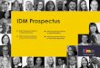 IDM Prospectus...Developing criteria for choosing design, developer and tech partners that support customisation, reliable web hosting and maintenance programmes The ongoing relationship