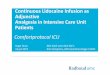 Continuous Lidocaine Infusion as Adjunctive Analgesia in ......IVLI ContinuousIntravenous Lidocaine Infusion as Adjunctive Analgesia in Intensive Care Unit Patients Antwoord op volgende