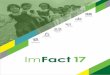 00 ImFact 2017 (Cover) - Smile Foundation · ImFact'17 | SMILE Annual Report 09 The 11th edition of Smile Foundation's charity fashion show Ramp for Champs was held in Mumbai. 50