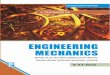 A TEXTBOOK OF ENGINEERING MECHANICSENGINEERING MECHANICS (In SI Units) For B.E./B.Tech. Ist YEAR Strictly as per the latest syllabus prescribed by Gautam Buddh Technical University,