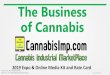 The Business of Cannabis · PDF file 2019-02-10 · Cannabis Industrial Marketplace Find Equipment, Supplies, and Services for Cannabis and Marijuana Businesses 1 Online No Registration
