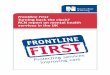 Frontline First Turning back the clock? RCN report on ... · This special Frontline First report Turning back the clock? Mental health services in the UK shows that mental health