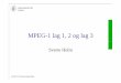 MPEG-1 lag 1, 2 og lag 3 - Universitetet i oslo...MPEG-1 lag 1, 2 og lag 3 Sverre HolmSverre Holm INSTITUTT FOR INFORMATIKK August 2009 - 1. UNIVERSITETET ... Threshold for audible