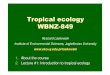 Tropical ecology WBNZ -849 - Jagiellonian Universityeko.uj.edu.pl/laskowski/ET_S800/Tropical_ecology_1_RL.pdf · interactions. Adaptations in animals to hot deserts: water balance,