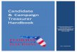 Candidate & Campaign Treasurer Handbook (Updated 10/3/2019) · Chapter 2: Campaign Financing Chapter 106, Florida Statutes, regulates campaign financing for all candidates, including