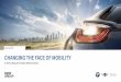 CHANGING THE FACE OF MOBILITY - BMW Group€¦ · Presentation by Vice President Efficient Dynamics Dr. Marcus Bolling on efficient Dynamics at the Analyst and Investor Conference