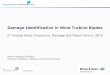 Damage Identification in Wind Turbine Blades...Presentation outline • Research motivation ... Case study – continued ... • Wavelet transformation shows potential for damage identification