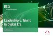 Leadership & Talent in Digital Era · Co-leader for BCG Leadership & Talent Enablement Center (150+ Learning & Development Experts WW) Nominated BCG fellow in 2011 Areas of intervention