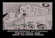 Superprisons in Canada What they are hoW to Stop them · Private Partnerships (P3s) in superprison construction. While it falls short of advocating for full private management, which
