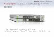 CentreCOM XS900MX Series...C613-50231-01 Rev A CentreCOM® XS900MX Series LAYER 3 10G STACKABLE MANAGED SWITCHES Command Reference for AlliedWare Plus Version 5.4.8-1.x XS916MXT XS916MXS