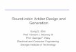 Round-robin Arbiter Design and Generationmooney.gatech.edu/codesign/publications/eung/... · Example: Bus Arbiter Condition: • Token=4’b0100 → Processor 2 has the highest priority