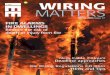 WIRING MATTERS - Institution of Engineering and …...BS 5588-1 (a) New or materially altered dwelling complying with the recommendations of BS 5588-1 Existing dwelling where the structural