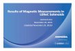 Results of Magnetic Measurements in LEReC Solenoids · 2015-12-01 · LEReC Compensating Solenoid Details 3 Solenoid coils – One Main coil and two Bucking Coils: • The Bucking