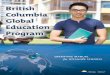 British Columbia Global Education Program · BC GLOBAL EDUCATION PROGRAM OPERATING MANUAL · 1 1 INTRODUCTION The Ministry of Education (the “Ministry”) regulates the delivery