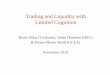 Trading and Liquidity with Limited CognitionLimited Cognition€¦ · Trading and Liquidity with Limited CognitionLimited Cognition Bruno Biais (Toulouse), Johan Hombert (HEC) & Pierre&