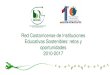 Red Costarricense de Instituciones Educativas Sostenibles ... · Sostenibilidad – GUPES – compuesta por más de 800 universidades en los 5 continentes. Es un reconocimiento a