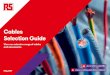 Cables Selection Guide - RS Components€¦ · Cables Selection Guide View our extensive range of cables and accessories. Discover more at 2 ... CONTROL CABLE Page 11 POWER Page 21