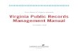 The Library of Virginia presents Virginia Public Records ... · 1. Identify the person(s) who will serve as records officer (RO) and lead the records management program. Complete