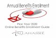 2020 Online Benefits Enrollment Guide - Talgov.com€¦ · 2020 Online Benefits Enrollment Guide 7 Talk to ALEX© ALEX® is an online tool that will help you select the best benefit