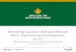 Demystifying Legislation: Drafting and Research Part 1: … Conference Demys… · Canadian Association of Law Libraries Annual Conference Aleksander Hynnä, Legislative Counsel