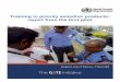 Training in priority assistive products: report from the ... · Training in priority assistive products: report from the first pilot TEBBUTT, EMMA 2 An estimated 400 million people