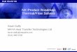 NX Product Roadmap Thermal/Flow Solvers...PLM World ‘06 Premium Partners: NX Product Roadmap Thermal/Flow Solvers Kevin Duffy MAYA Heat Transfer Technologies Ltd kevin.duffy@mayahtt.com