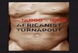 to Africanist Turnabout - KARYN OLIVIER · and contemporary art from the perspective of African inﬂ uences and voices. The symposia raised questions for students, faculty, and the