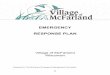 EMERGENCY RESPONSE PLAN8B0ACCC3-D9E1-4005-BF… · 36 . EMERGENCY . RESPONSE PLAN . Village of McFarland . Wisconsin . Prepared by: The McFarland Emergency Management Committee