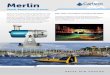 Merlin - nautikaris.com€¦ · Merlin vessel-based lidar system Information acquired by Carlson’s time-tagged Merlin marine laser scanner combines seamlessly with bathymetric echosounder