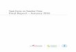 Task Force on Teacher Time Final Report – January 2016 · 2019-01-04 · Page 1 Task Force on Teacher Time Final Report – January 2016 Introduction Teachers, like most other employees,