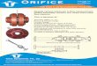 Orifice plate.pdf · Orifice ASSEMBLIES and ACCESORIES FOR YOUR FLOW MEASUREMENT PROBLEMS Despite various advances in flow measurement, Orifice Assembly remains one of the most used