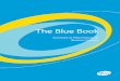 The Blue Book - Pfizer · 2013-07-02 · This Summary of Pfizer Policies on Business Conduct (the “Blue Book”) is a guide to the Company’s compliance structure, applicable laws,
