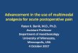 Advancement in the use of multimodal analgesia for acute ...bsabd.com/final/wp-content/uploads/2017/10/... · Advancement in the use of multimodal analgesia for acute postoperative
